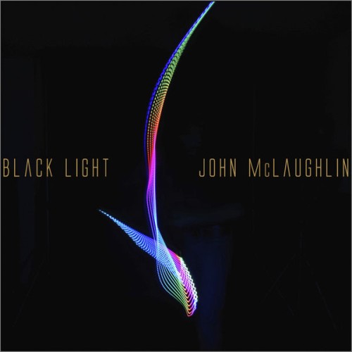 John McLaughlin - Black Light (2015) Download