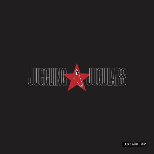 Juggling Jugulars – Asylum EP (2013)