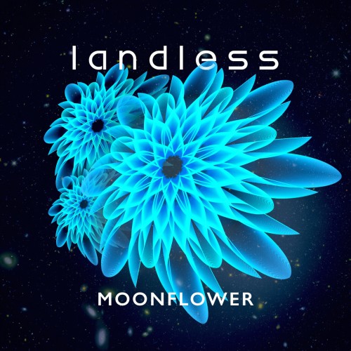 Landless – Moonflower (2019)