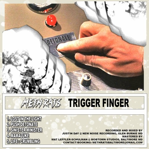 Meth Rats – Trigger Finger (2021)