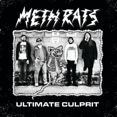 Meth Rats – Ultimate Culprit (2022)