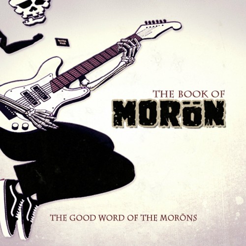 Morons – The Book Of Moron (2022)