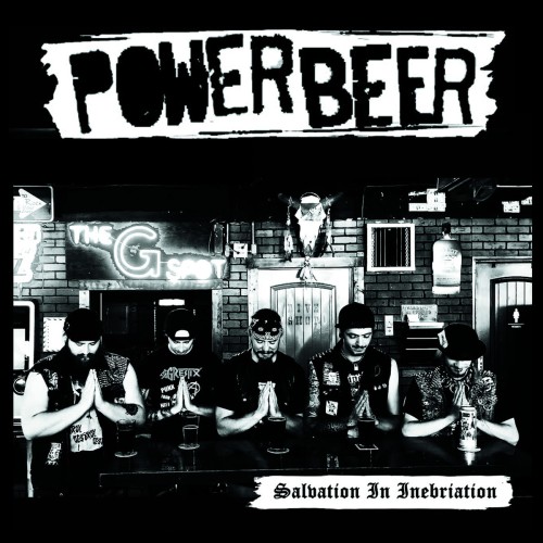 Power Beer – Salvation In Inebriation (2019)