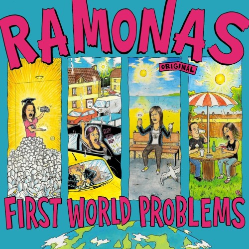 Ramonas – First World Problems (2017)
