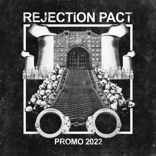 Rejection Pact – Promo 2022 (2022)