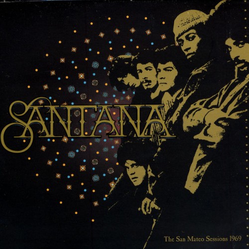 Santana – The San Mateo Sessions 1969 (2002)