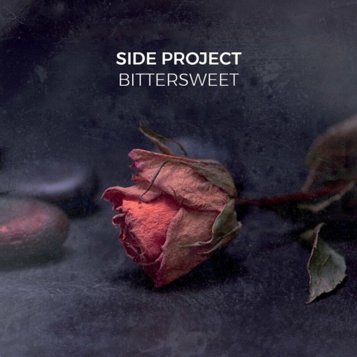 Side Project – Bittersweet (2021)