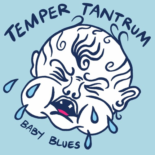 Temper Tantrum – Baby Blues (2021)