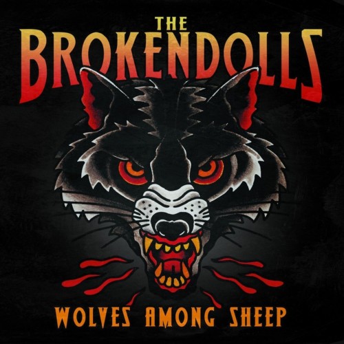 The Brokendolls – Wolves Among Sheep (2014)
