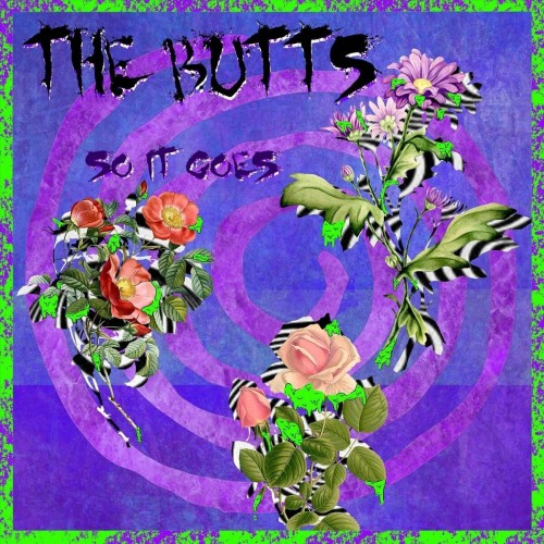 The Butts - So It Goes (2022) Download