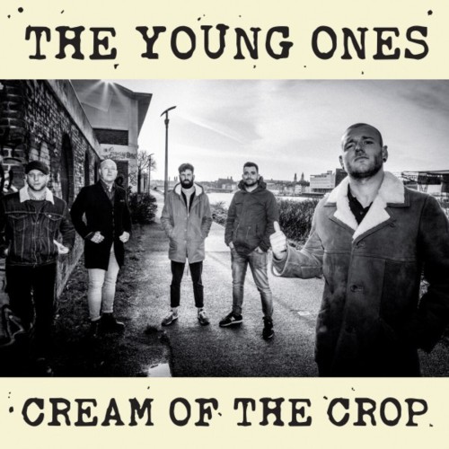 The Young Ones - Cream Of The Crop (2020) Download