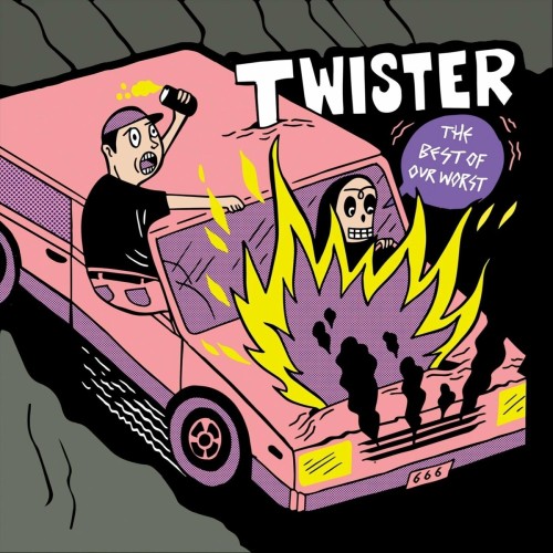 Twister – The Best Of Our Worst (2022)