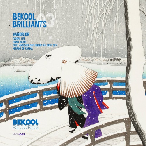 Vandelor - Bekool Brilliants 03 (2024) Download
