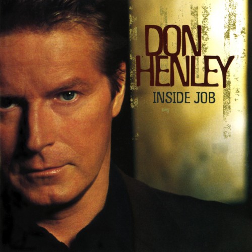 Don Henley - Inside Job (2000) Download