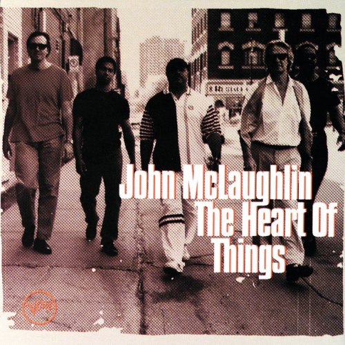 John McLaughlin – The Heart Of Things (1997)