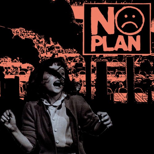 No Plan – No Plan (2022)