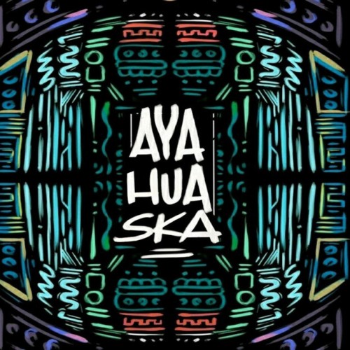 Ayahuaska – Ayahuaska (2019)