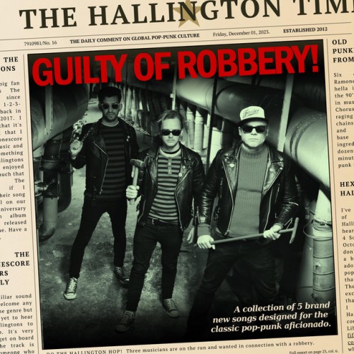 The Hallingtons - Guilty Of Robbery (2023) Download