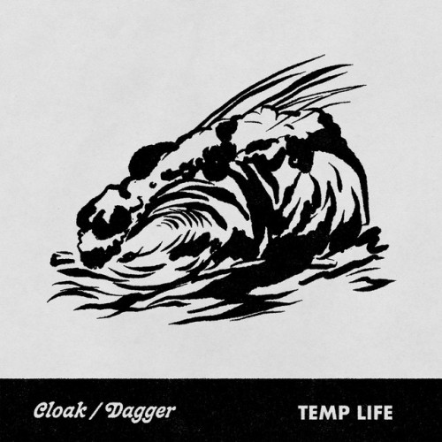 Cloak/Dagger – Temp Life (2022)