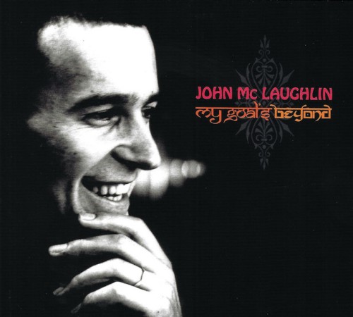 John McLaughlin-My Goals Beyond-REISSUE-16BIT-WEB-FLAC-2010-OBZEN