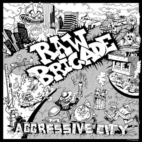 Raw Brigade – Aggressive City (2022)