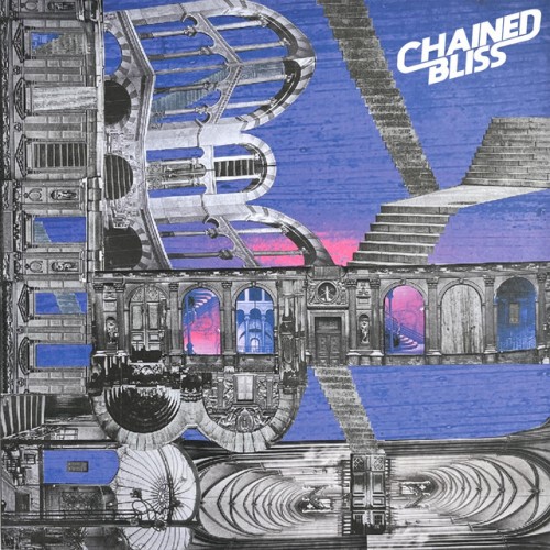 Chained Bliss - Chained Bliss (2022) Download