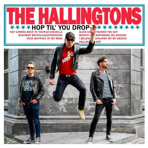 The Hallingtons – Hop Til’ You Drop (2022)