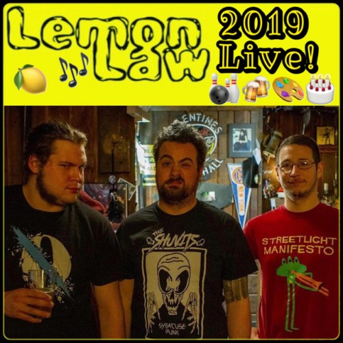 Lemon Law – 2019 Live! (2019)