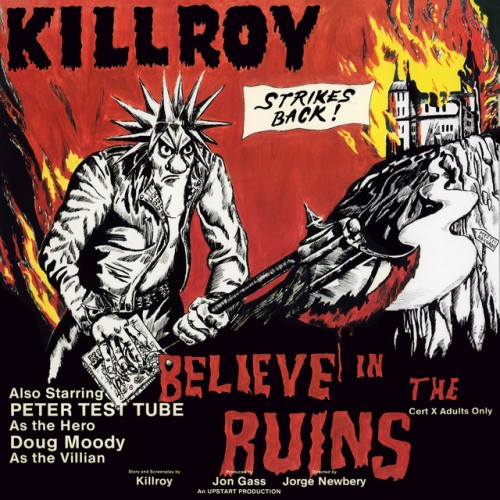 Killroy-Believe In The Ruins-Reissue-16BIT-WEB-FLAC-2020-VEXED Download