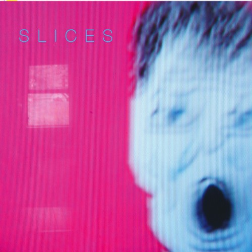 Slices – Modern Bride B/W Chump Change (2011)