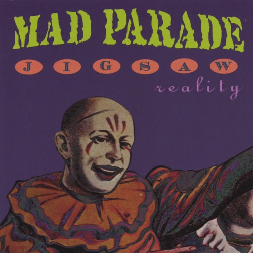 Mad Parade – Jigsaw Reality (1994)