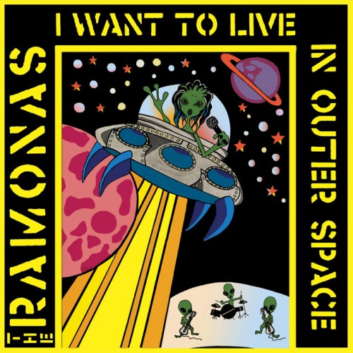 The Ramonas-I Want To Live In Outer Space-16BIT-WEB-FLAC-2020-VEXED