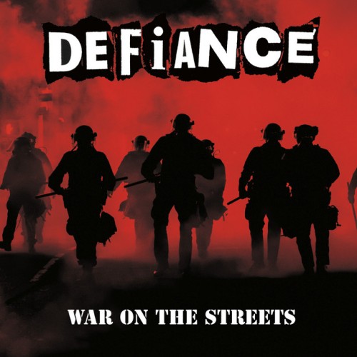 Defiance – War On The Streets (2022)