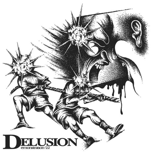 Delusion - Demonstration '22 (2022) Download