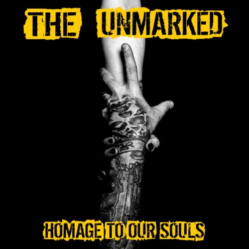 The Unmarked – Homage To Our Souls (2022)