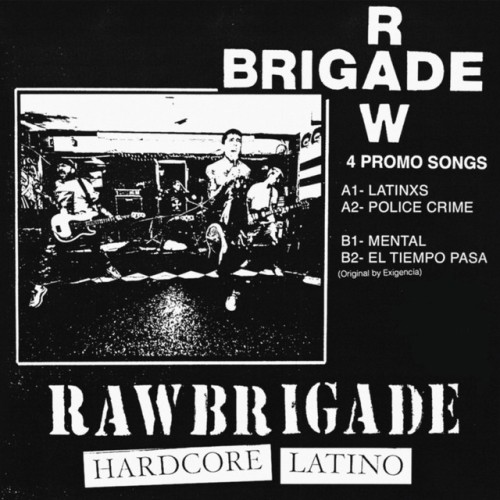 Raw Brigade – Hardcore Latino (2021)
