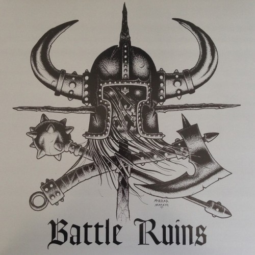 Battle Ruins – Battle Ruins (2010)