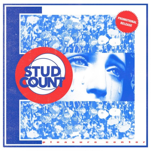 Stud Count – Pleasure Center Promo (2020)