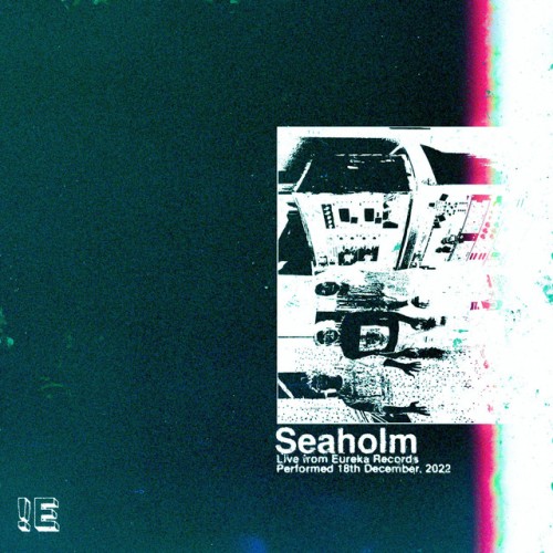 Seaholm - Live From Eureka Records (2023) Download