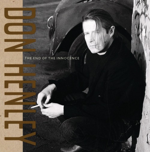 Don Henley – The End Of The Innocence (2015)
