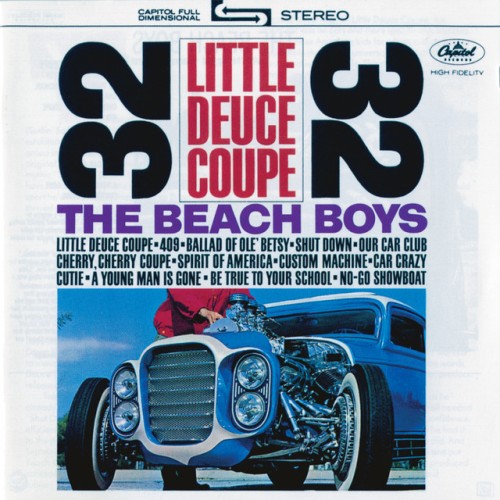 The Beach Boys – Little Deuce Coupe (2015)