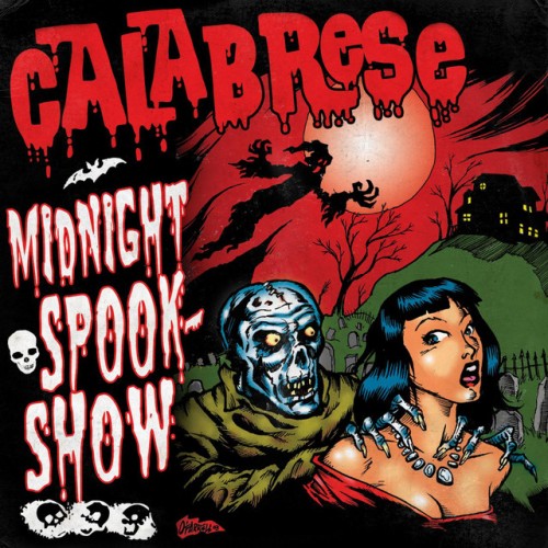 Calabrese-Midnight Spookshow-Reissue-16BIT-WEB-FLAC-2016-VEXED Download