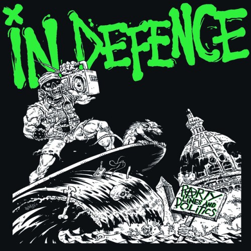 In Defence - Party Lines And Politics (2011) Download