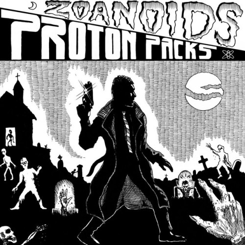Zoanoids - Zoanoids / Proton Packs (2022) Download