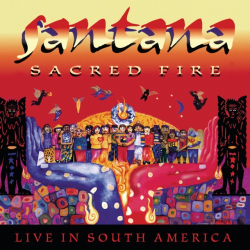Santana-Sacred Fire Santana Live In South America-16BIT-WEB-FLAC-1993-OBZEN