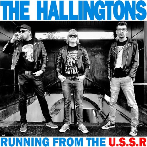 The Hallingtons - Running From The U.S.S.R (2016) Download