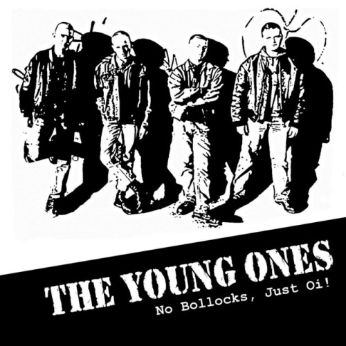 The Young Ones-No Bollocks Just Oi-16BIT-WEB-FLAC-2006-VEXED