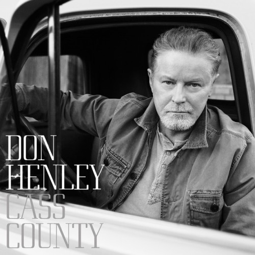 Don Henley-Cass County-DELUXE EDITION-24BIT-96KHZ-WEB-FLAC-2015-OBZEN