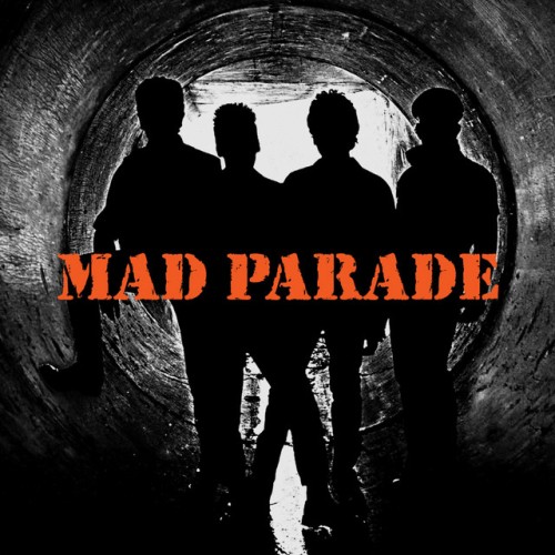 Mad Parade – Mad Parade 1983 To 1987 (2017)