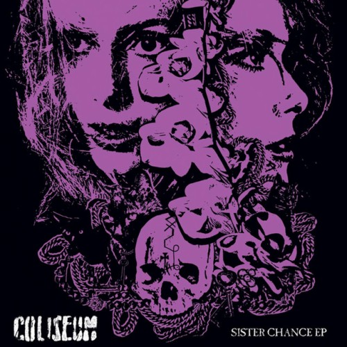 Coliseum - Sister Chance (2013) Download